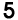 5